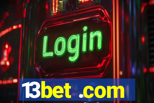 13bet .com